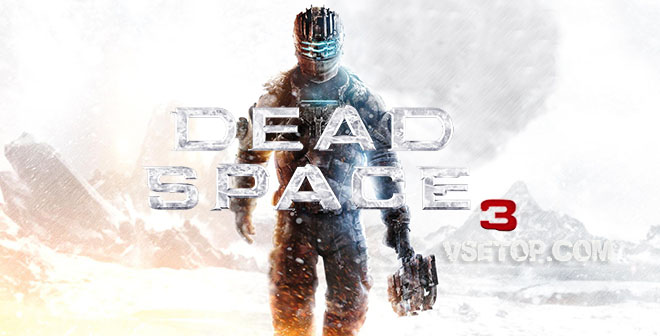 Dead Space 3 v1.0.0.1 на русском – торрент