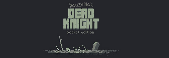 Dead Knight v0.1 - игра на стадии разработки