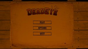 DeadEye v0.1.6 - игра на стадии разработки