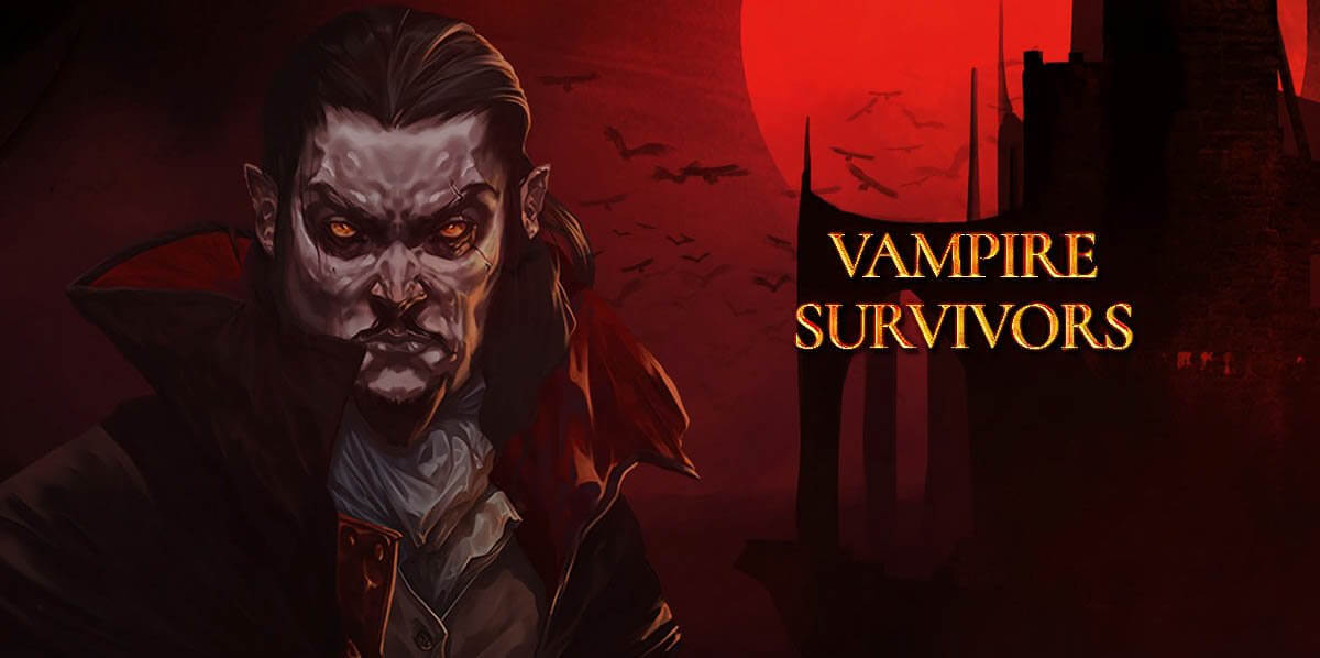 Vampire Survivors v1.10.102 with All DLCs + Legacy of the Moonspell DLC