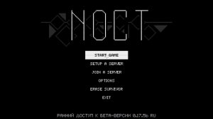 Noct для российском v0.17.5b - забава для стадии разработки
