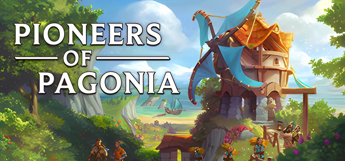 Pioneers of Pagonia Build 14084255 - игра на стадии разработки