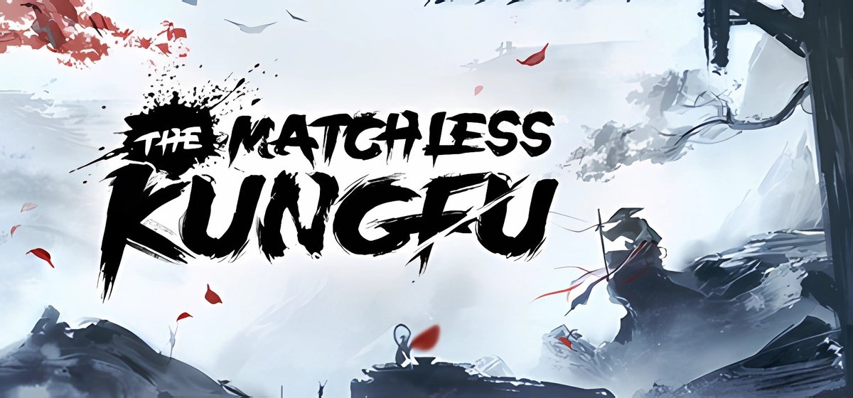 The Matchless KungFu v0.13.5.0 - торрент