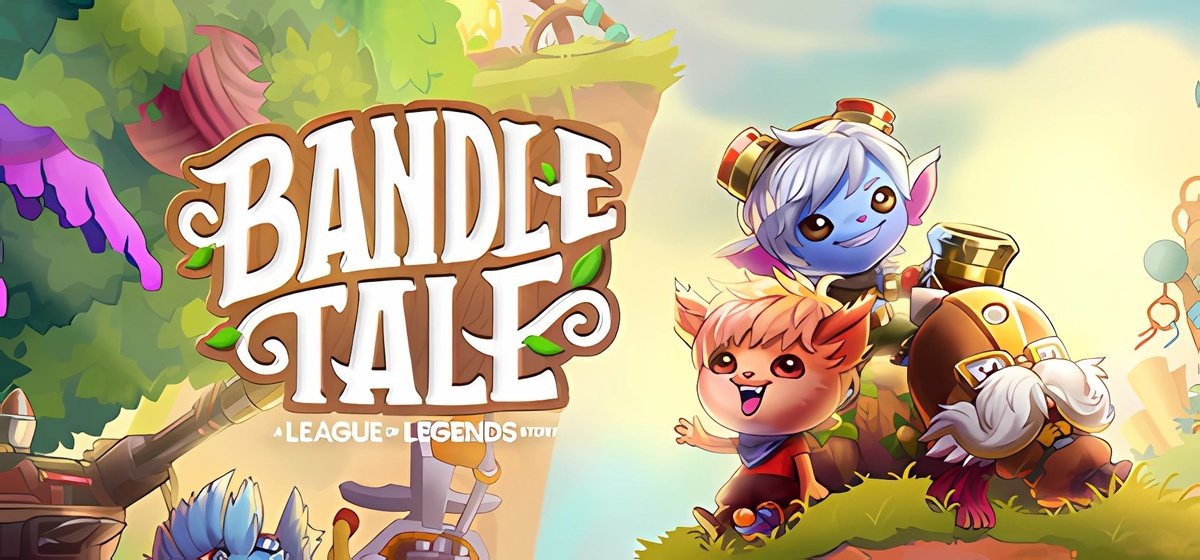 Bandle Tale: A League of Legends Story v1.068p - торрент